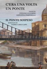 copertina del libro C'era una volta un ponte copertina del libro "C'era una volta un ponte" che mostra un dipinto