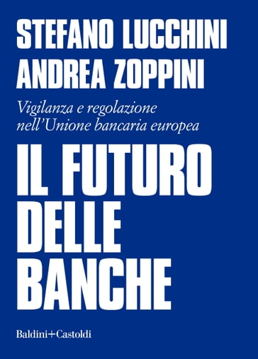 Il futuro delle banche